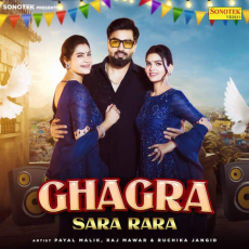 Ghagra Sara Rara Payal Malik Ghagra Sara Rara Payal Malik