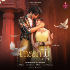 Imaan Tu Ankit Tiwari Imaan Tu Ankit Tiwari